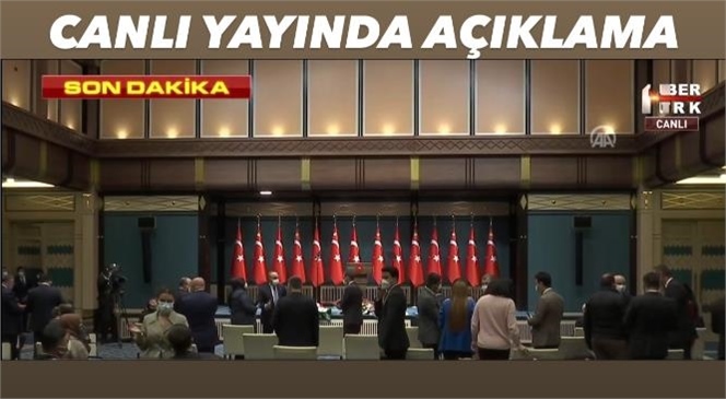 Pazartesi Günü Toplanan Kabine Sonrası Cumhurbaşkanı Erdoğan Canlı Yayında Açıklama Yaparak Tedbirleri Duyurdu