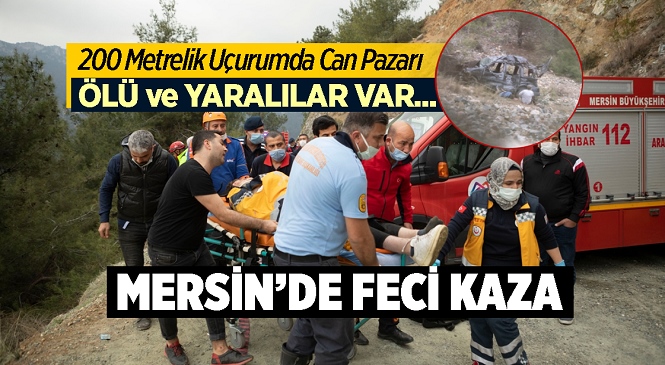 Mersin'in Yenişehir İlçesi Çukurkeşlik Mahallesi Kanyon Mevkiinde Araç Uçuruma Yuvarlandı