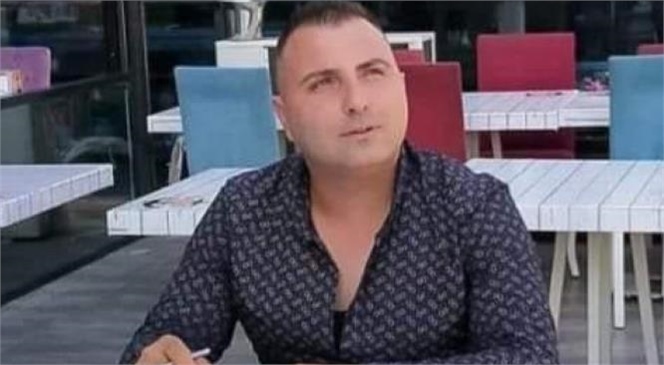 Mersin'de Gece Yarısı Evinin Önünde Bıçaklanan Restoran Müdürü Can Sürvar Hayatını Kaybetti