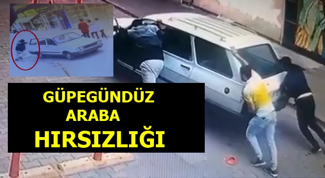 Mersin'de Hırsızlar İşyerinin Önündeki Aracı Çaldı, O Anlar Kameraya Yansıdı