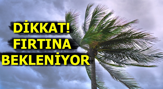 Yarından İtibaren Doğu Akdeniz'de Fırtına Etkili Olacak
