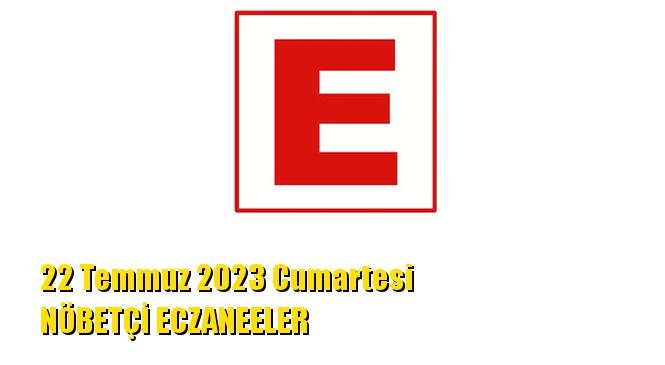 Mersin Nöbetçi Eczaneler 22 Temmuz 2023 Cumartesi