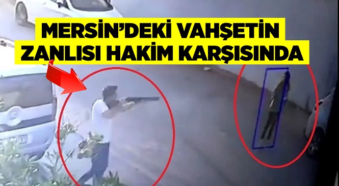 Mersin Yenişehir’de İntörn Doktor Nida Nur Nergiz’i Pompalı Tüfekle Ağır Yaralayan Zanlının İlk Duruşması Görüldü