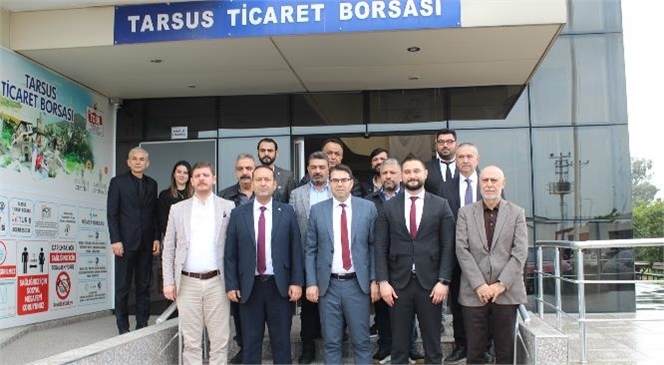 İYİ Parti Tarsus Belediye Başkan Adayı Mehmet Yunus Seven, Tarsus Ticaret Borsasını Ziyaret Etti