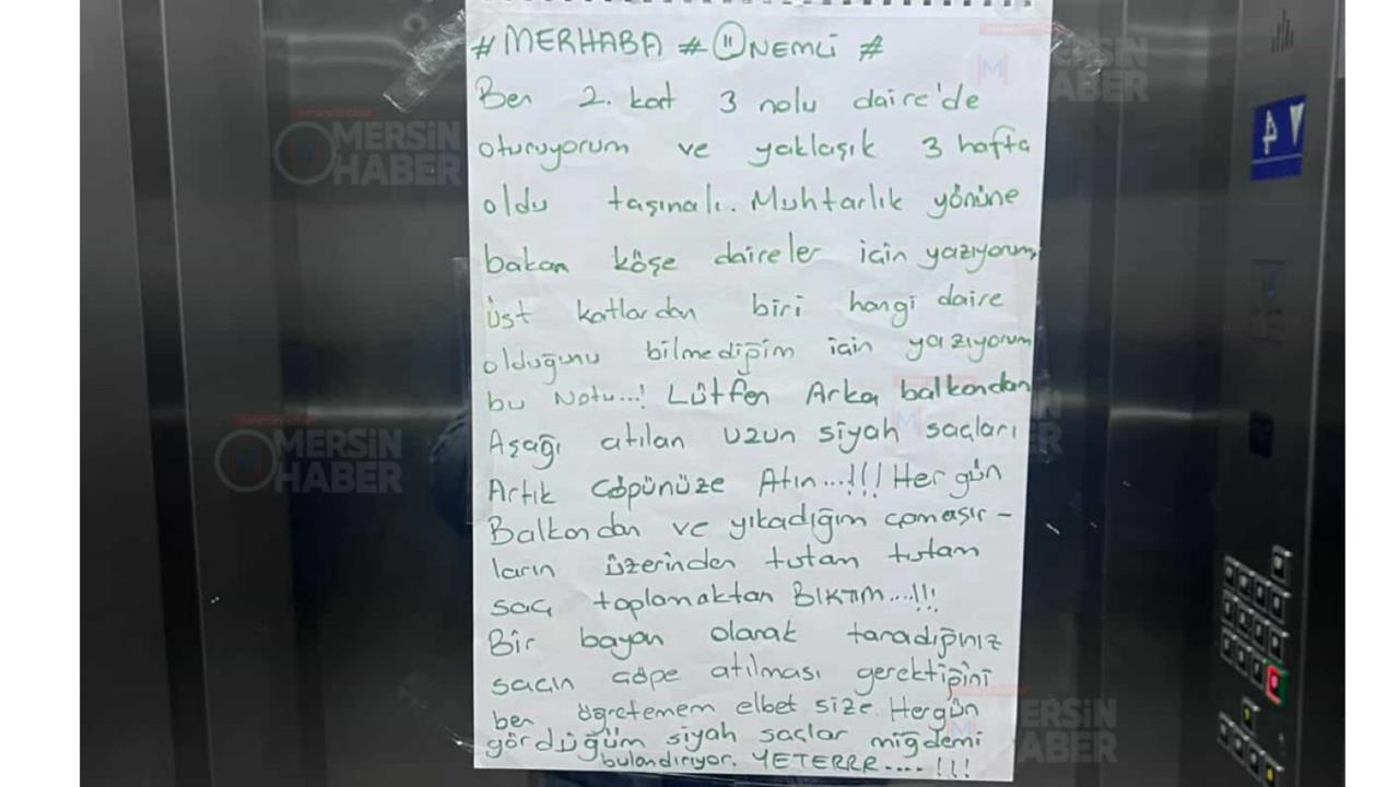 Mersin'de Bir Asansörde Dikkat Çeken Not: Komşular Arasında ‘saç’ Krizi