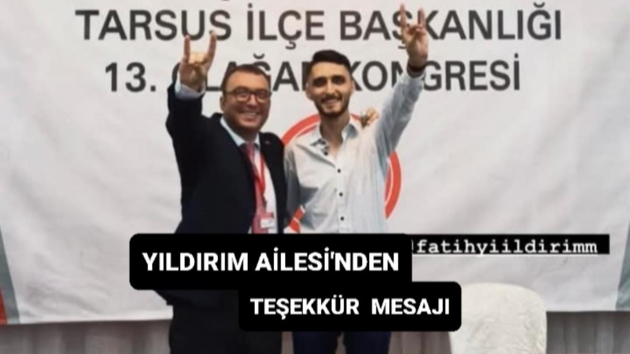Yıldırım Ailesi'nden Teşekkür Mesajı