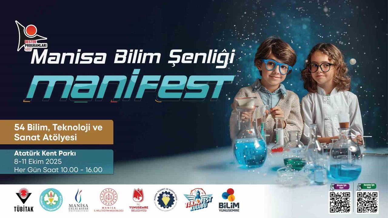 Manisa'da MANİFEST Bilim Şenliği Başlıyor