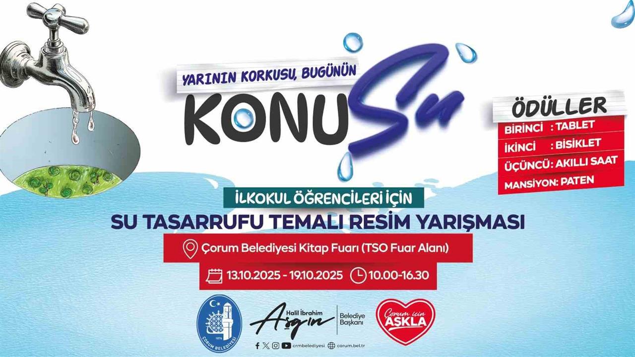 Çorum'da Çocuklar Su Tasarrufu İçin Yarışacak