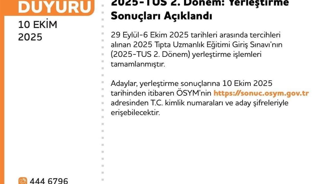 TUS 2. Dönem Yerleştirme Sonuçları Açıklandı