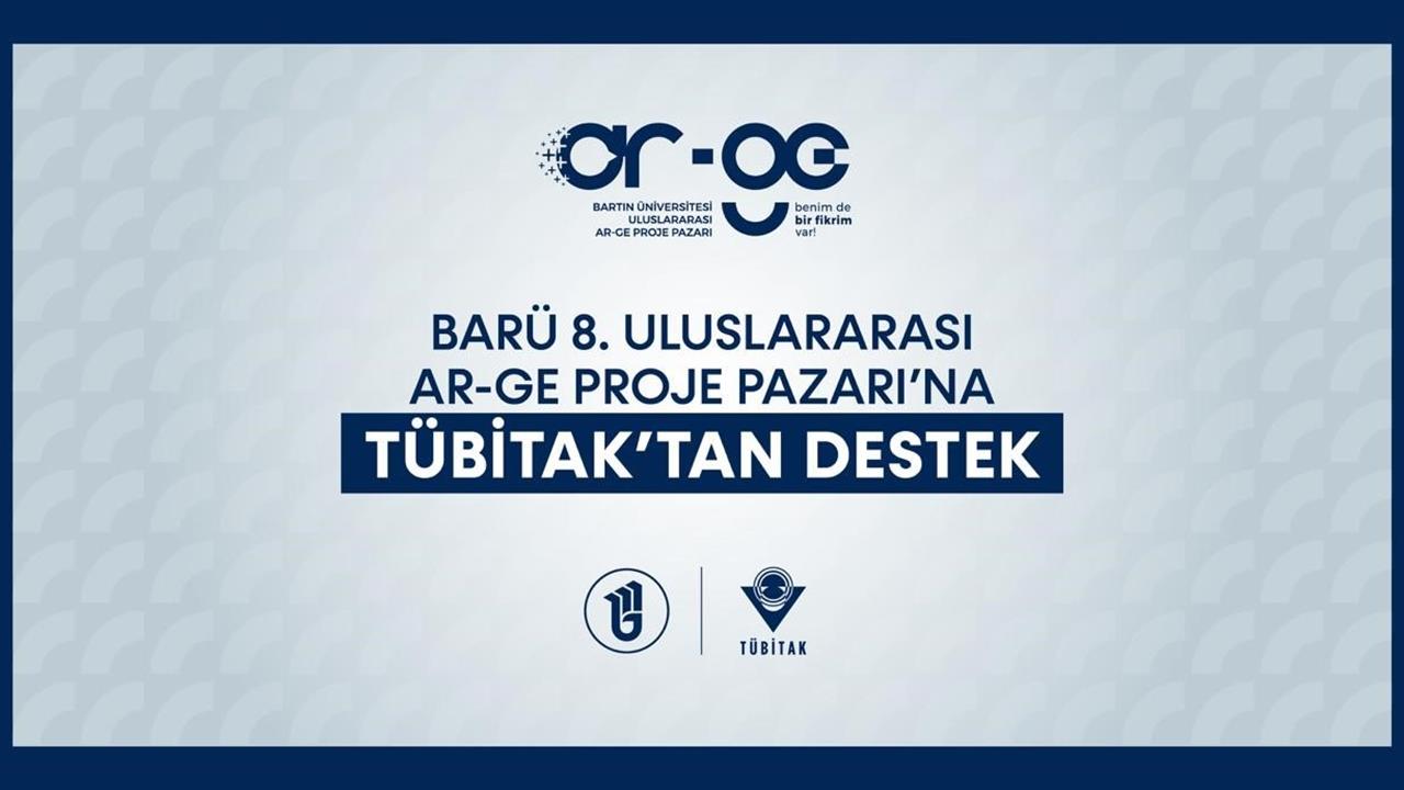 Bartın'da Uluslararası Ar-Ge Proje Pazarı'na Destek Geldi