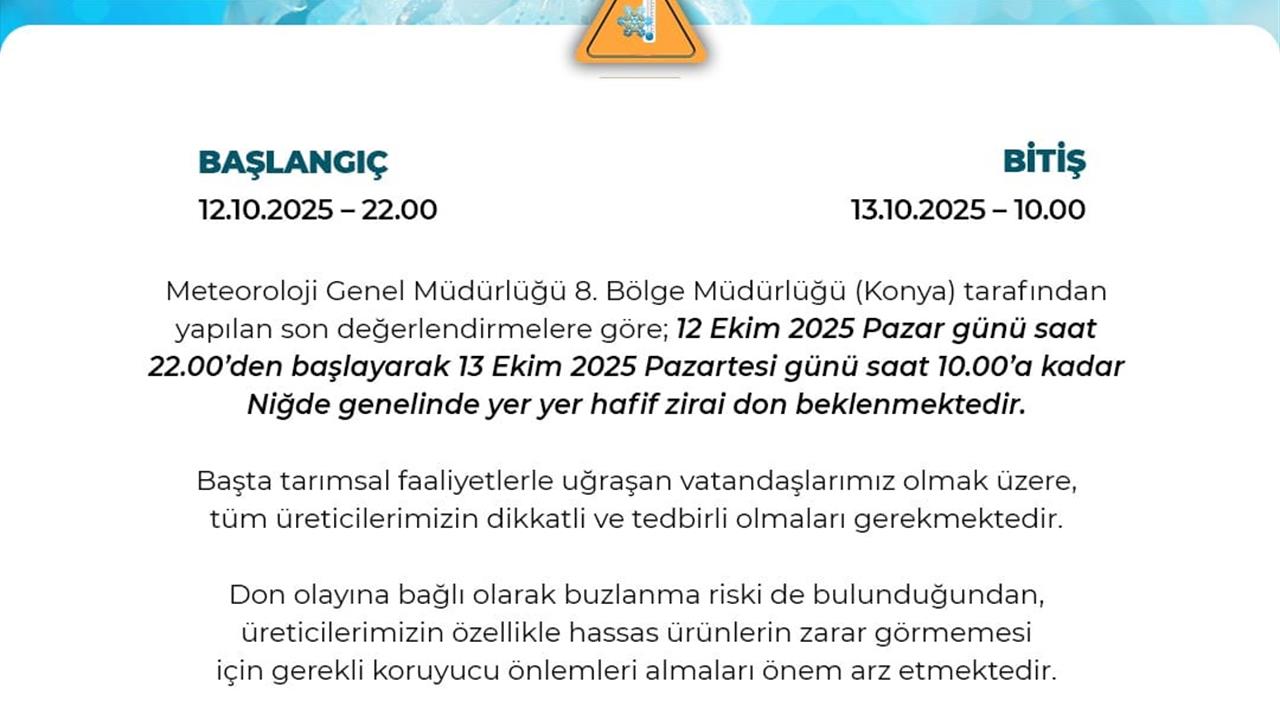 Niğde'de Zirai Don Tehlikesi: Üreticilere Önemli Uyarı Yapıldı