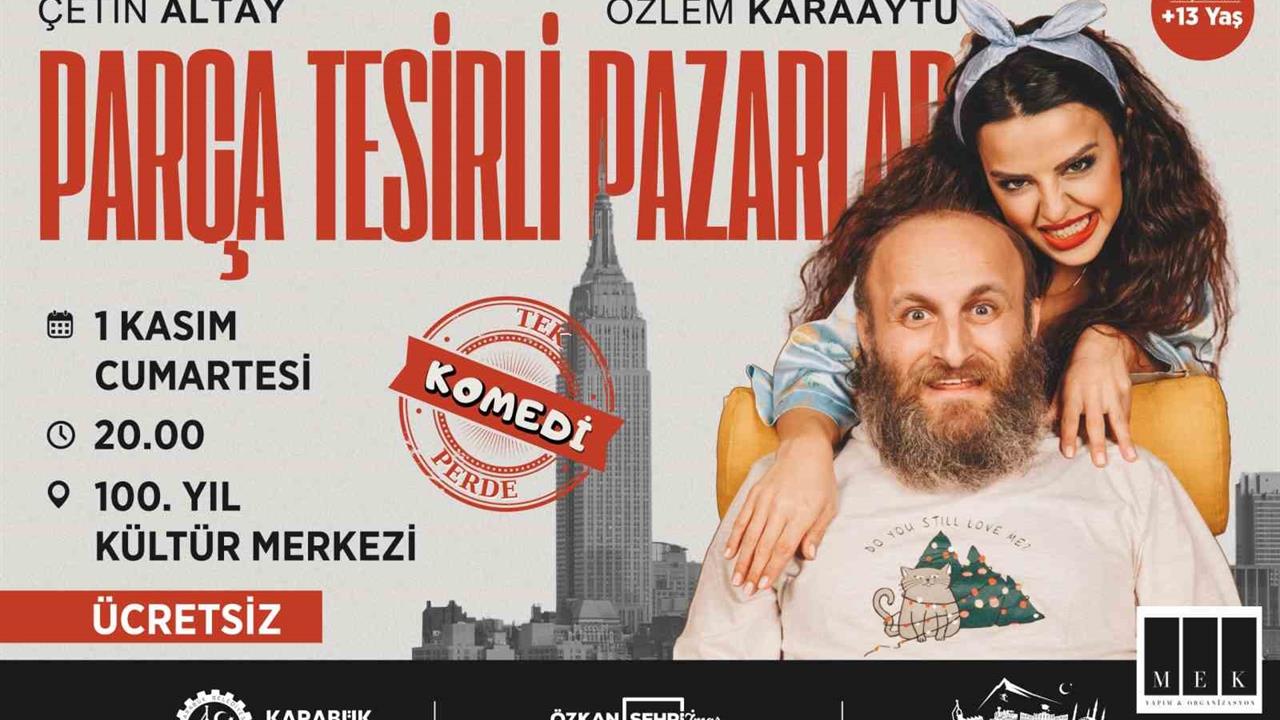 Karabük'te Ünlü Oyuncular Tiyatroda Sahne Alacak