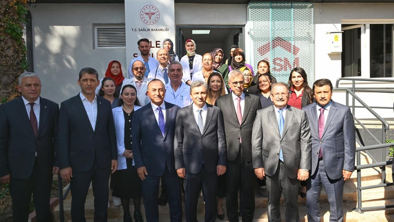 Antalya'da Sağlık Yatırımları ve Aile Hekimliği Vurgusu