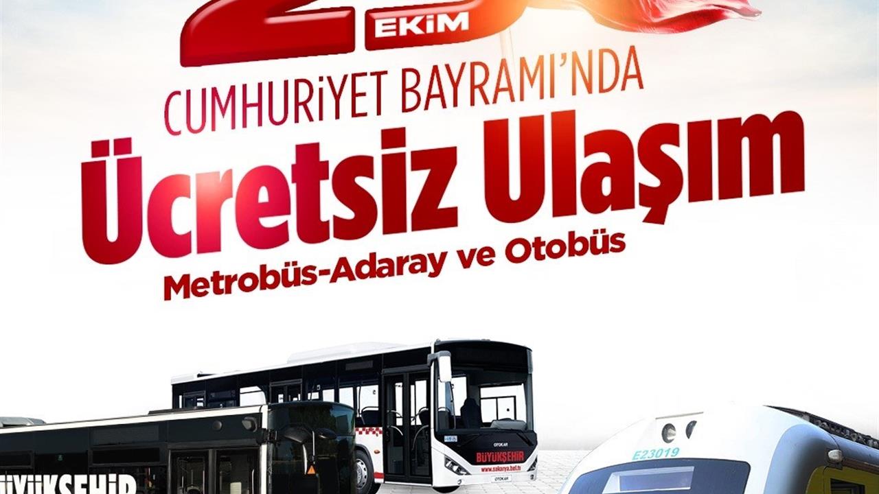 Sakarya'da 29 Ekim Cumhuriyet Bayramı İçin Ulaşım Ücretsiz Olacak