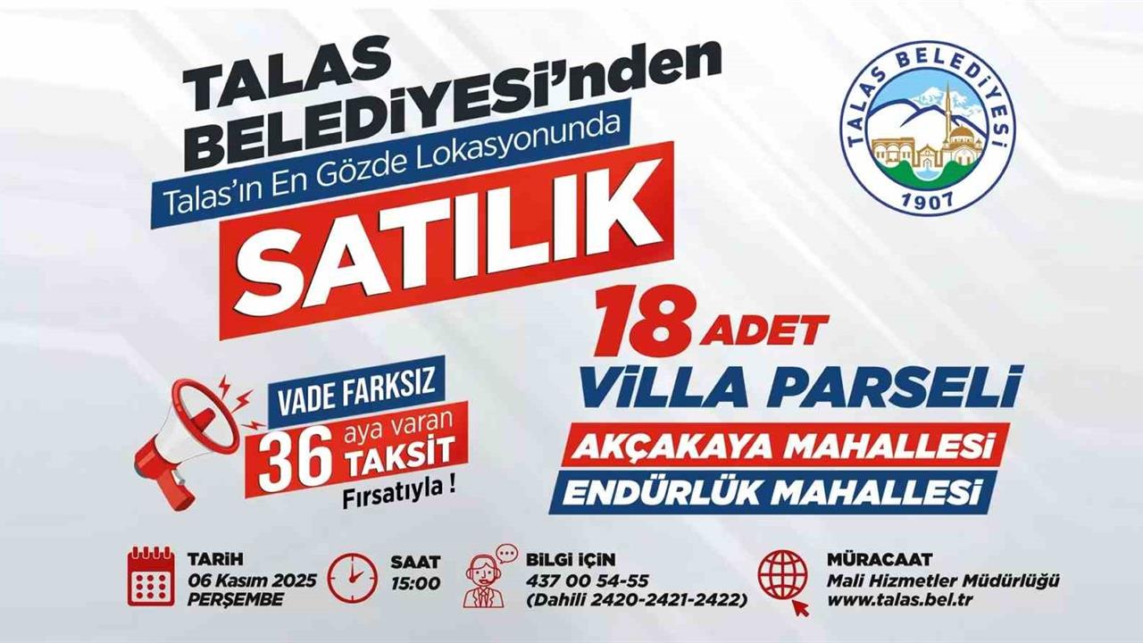 Talas'ta, 6 Kasım'da Villa Parseli Satışı İçin Fırsatlar Sunuluyor