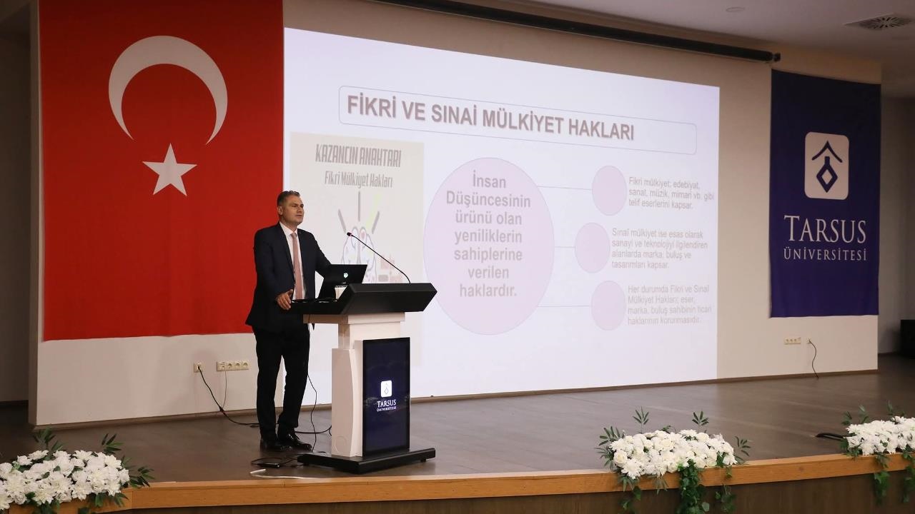 Tarsus Üniversitesi Fikri ve Sınai Mülkiyet Hakları, Patent ve Faydalı Model Semineri