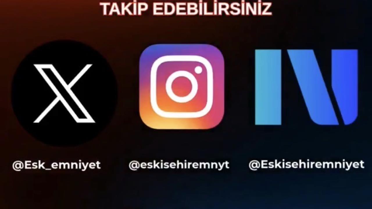 Eskişehir İl Emniyet Müdürlüğü Instagram ve Next Hesapları Açtı