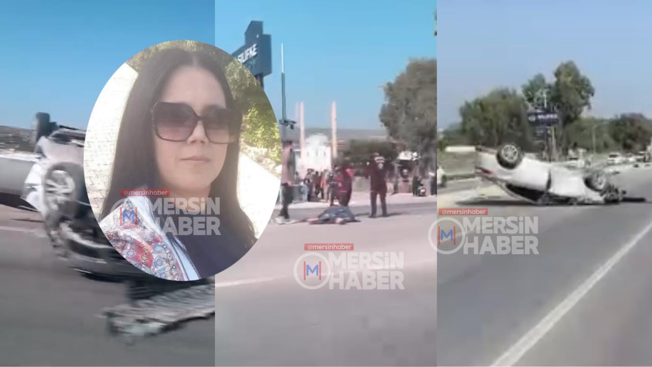 Mersin Silifke’deki Kazada Yaralanan Gülcan Toker Yaşamını Yitirdi