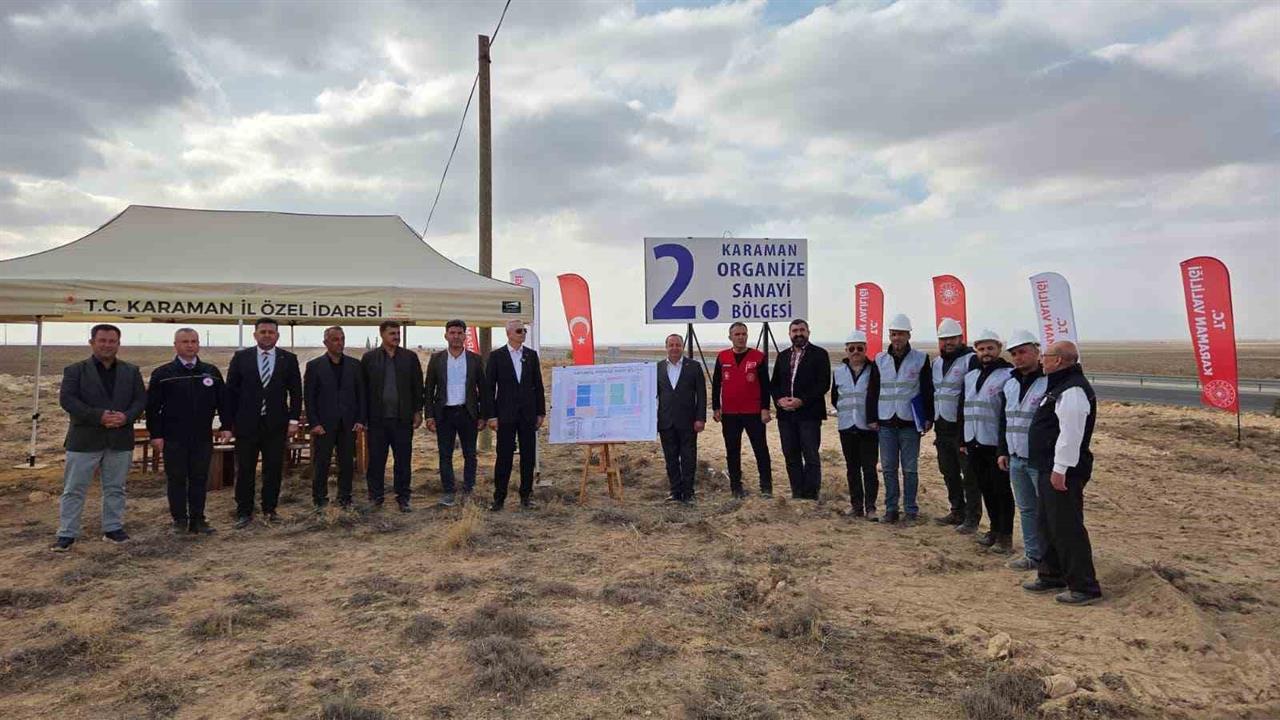 Karaman'da İkinci Organize Sanayi Bölgesi İçin Altyapı Yer Teslim Töreni Yapıldı