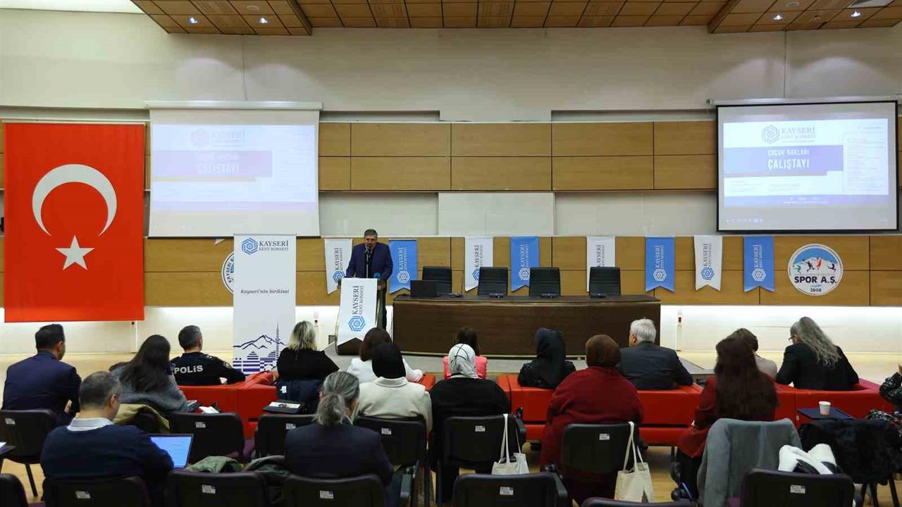 Kayseri'de Çocuk Hakları Çalıştayı, Kent Konseyi Tarafından Gerçekleştirildi