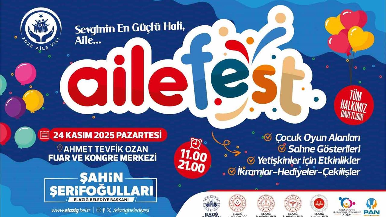 Elazığ'da 24 Kasım'da Aile Değerlerini Güçlendiren Festival Gerçekleşecek