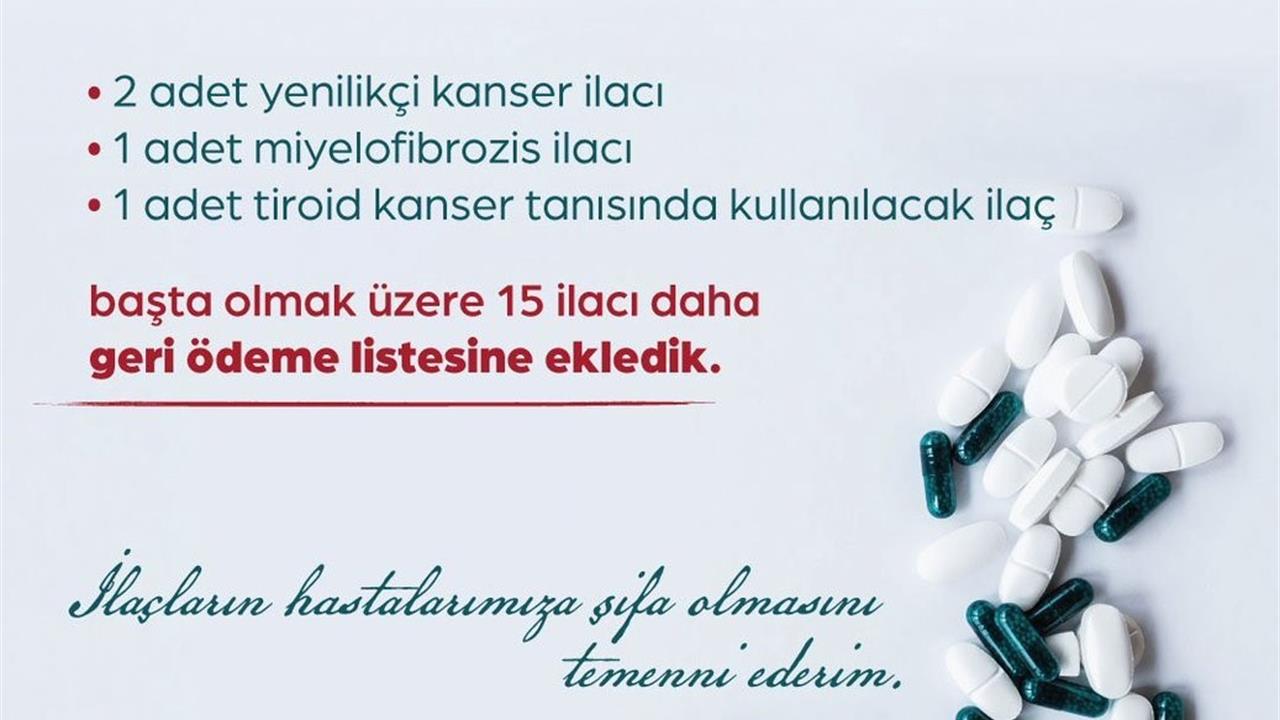 Ankara'da Bakan Işıkhan, 15 ilacın geri ödeme listesine alındığını duyurdu.