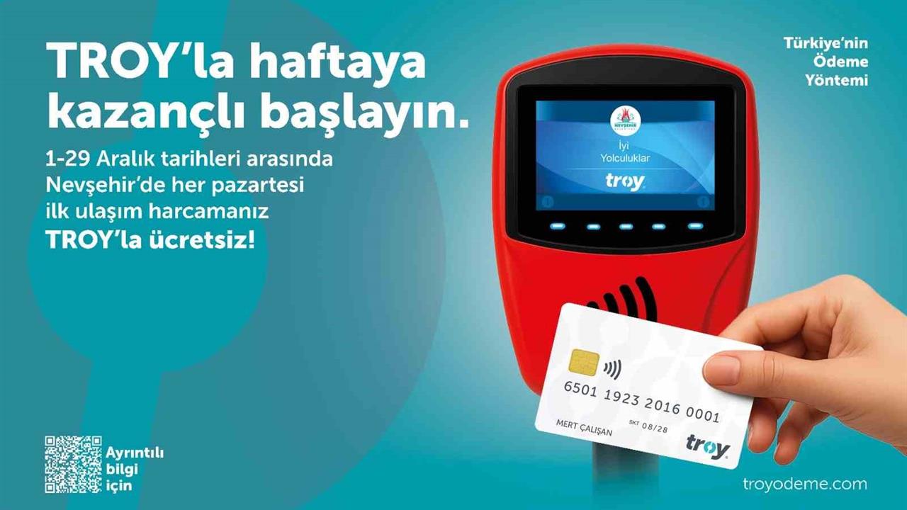 Nevşehir'de TROY Kart ile Pazartesi Günleri İlk Ulaşım Ücretsiz