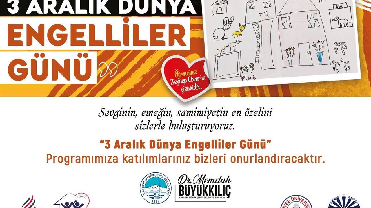 Kayseri'de 3 Aralık Dünya Engelliler Günü'ne Özel Farkındalık Programı Düzenleniyor