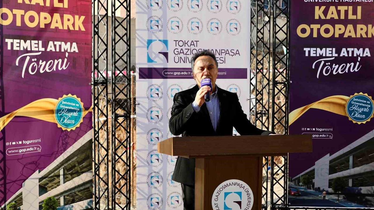 Tokat'ta TOGÜ'de 500 Araç Kapasiteli Otoparkın Temeli Atıldı