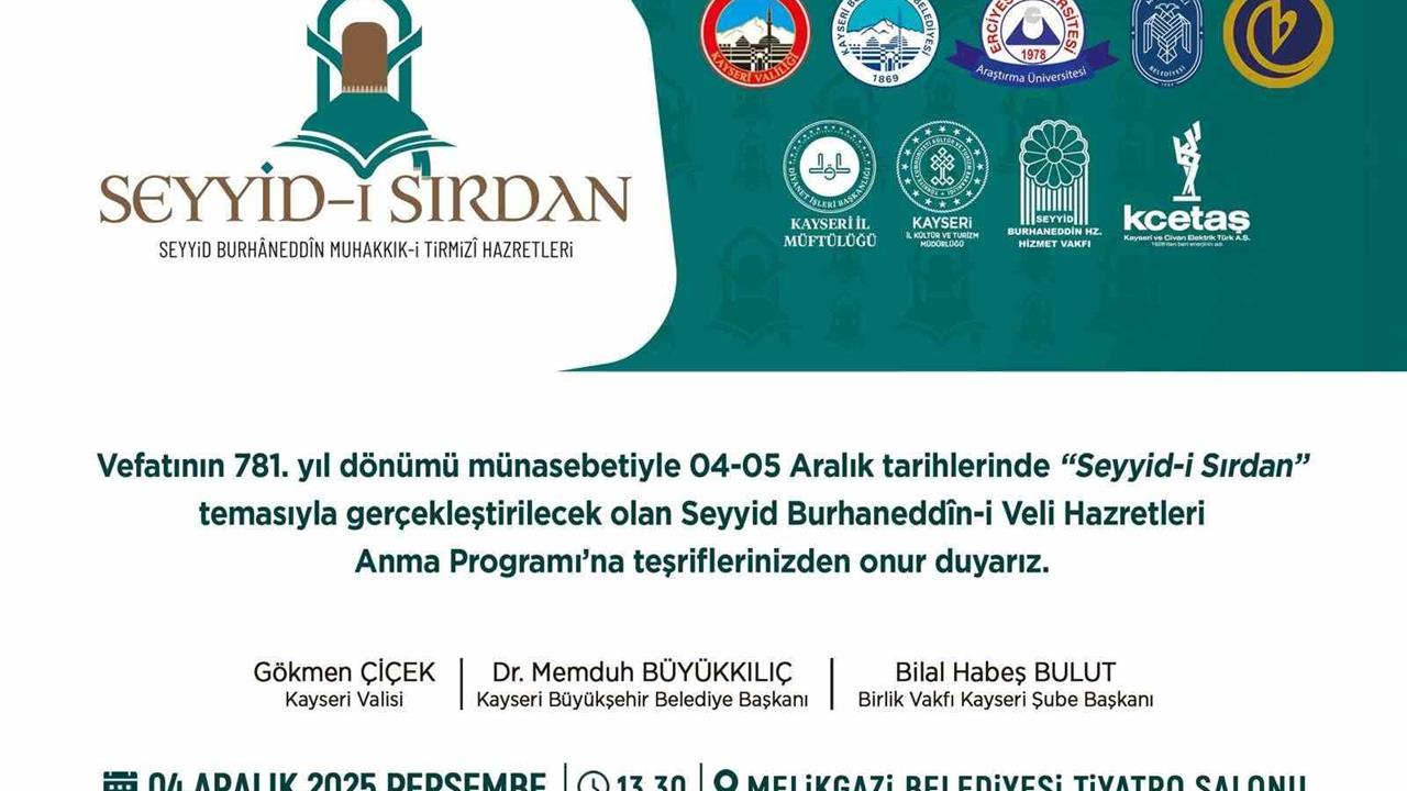 Kayseri'de Seyyid Burhaneddin'in 781. Vefat Yıldönümü Anma Programı Düzenlenecek