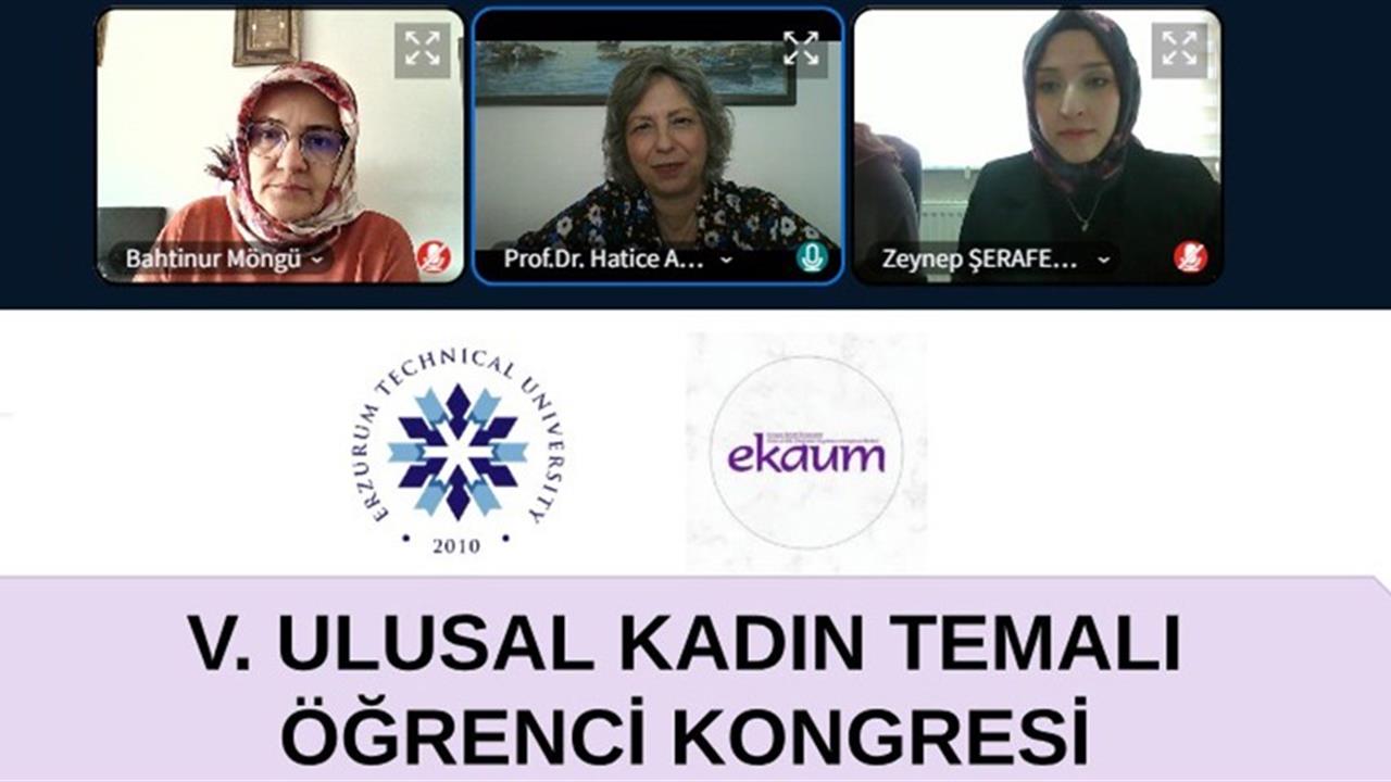 Erzurum'da Kadın Temalı Öğrenci Kongresi Beşinci Kez Gerçekleşti