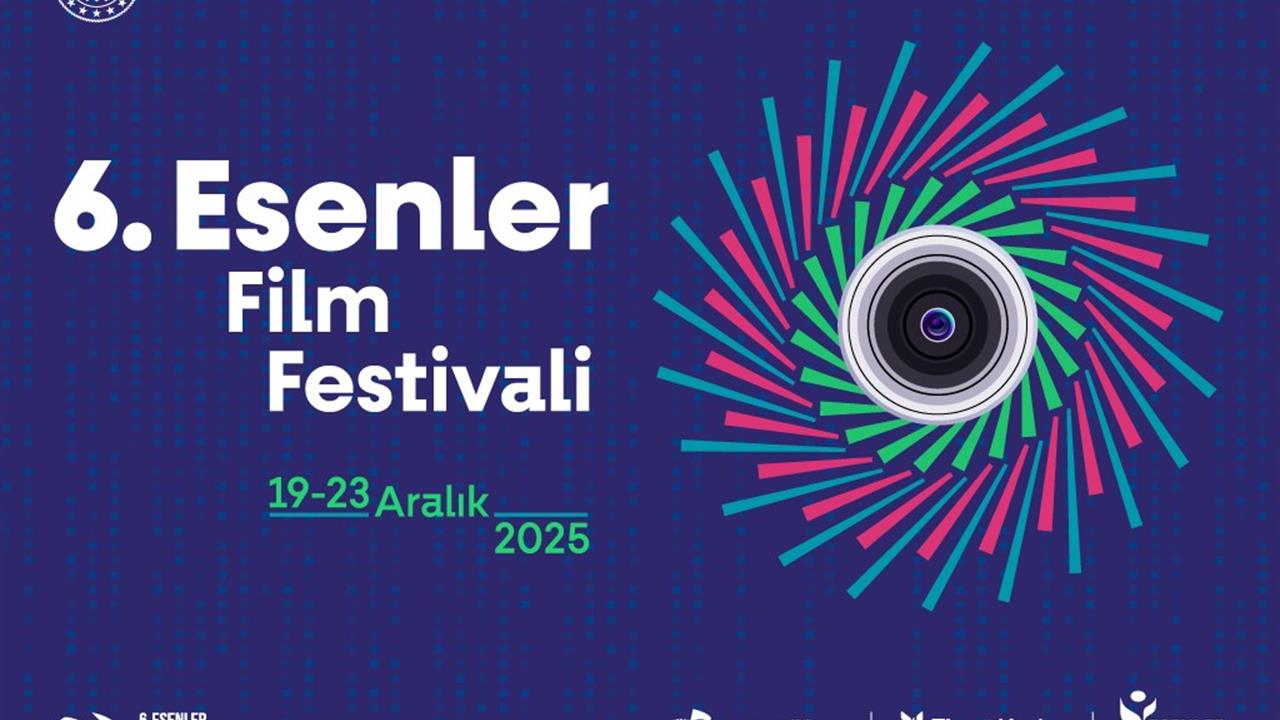 Esenler'de Gerçekleşecek 6. Film Festivali'nin Finalistleri Belli Oldu