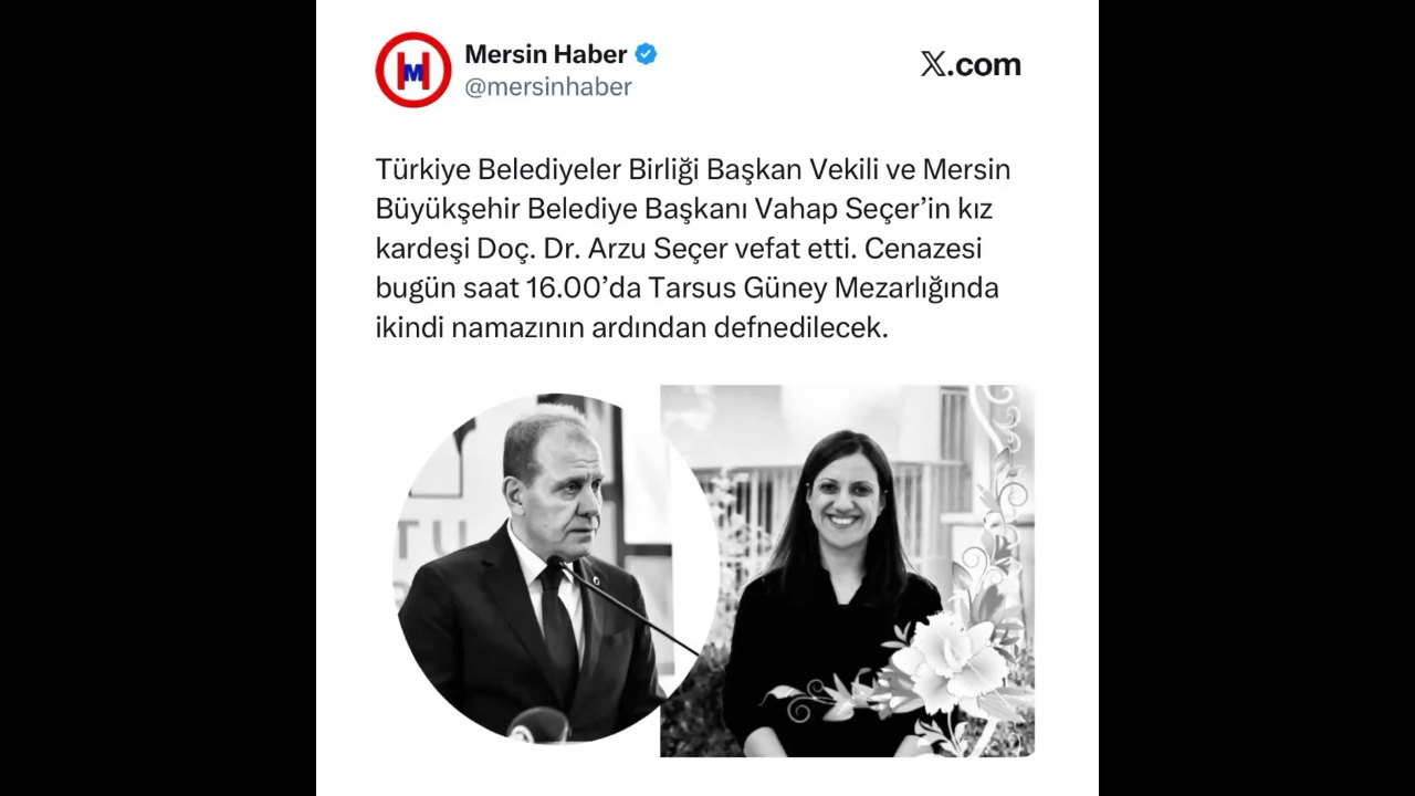 Mersin'de Doç. Dr. Arzu Seçer'in Vefatı, Cenaze Töreni Bugün Gerçekleşecek